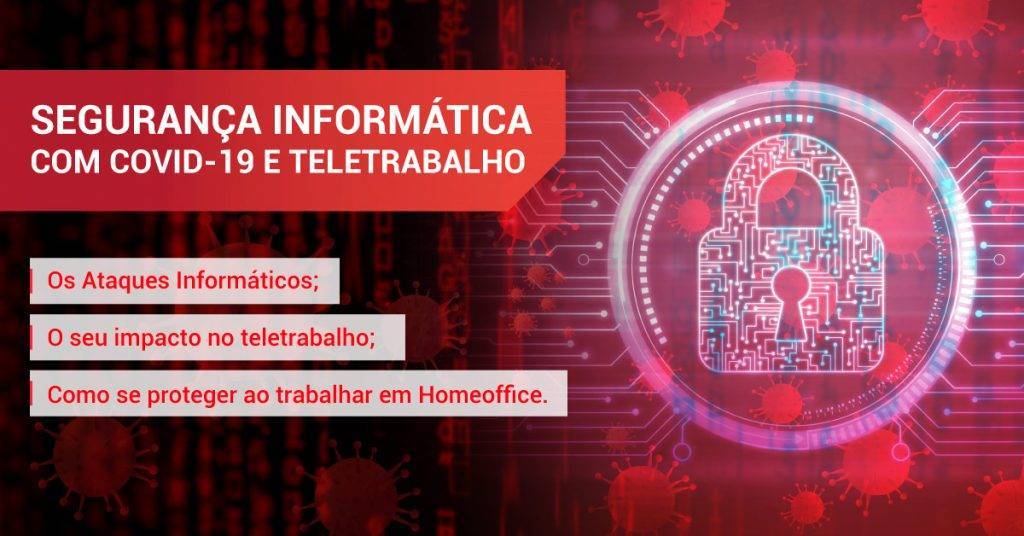 cibersegurança-covid-19-teletrabalho-2020